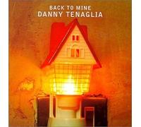Back To Mine Tenaglia,Danny