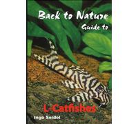 Back To Nature - L-Catfishes - Livre sur les Poissons-Chats écrit par Ingo Seidel