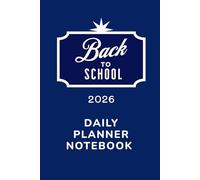 Back to School 2026 Daily Planner Notebook for Students - Cute Academic Year Organizer with 183 Pages | Homework, Schedule, To-Do List & Goal Tracker | Perfect for Middle School, High School & College