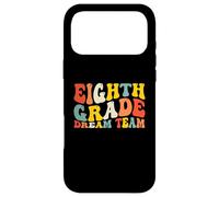 Back to School 8th Grade Dream Team Teacher Kids Eighth Grad Coque pour iPhone 17 Pro Max