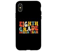 Back to School 8th Grade Dream Team Teacher Kids Eighth Grad Coque pour iPhone X/XS