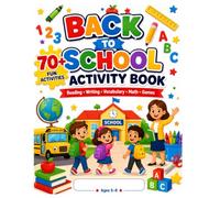 Back to School Activity Book for Kids Ages 5-8: Reading, Writing, Math & Vocabulary Activities for Kindergarten-2nd Grade