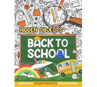 Back to School Hidden Picture: Relaxing With All Hidden Objects In Whimsical World, Puzzles Gifts For Stress Anxiety