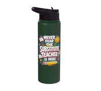 Back To School Never Fear The Substitue Teacher Is Here Stainless Steel Insulated Water Bottle