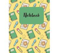 Back to School Notebook, Fun & Colorful Writing Journal for Kids: Composition Notebook for Kids, Teens, and Students - Back to School 2025