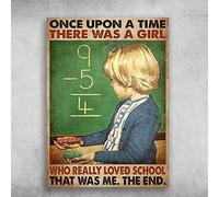 Back to School - Once Upon A Time, There was A Girl, Who Really Loved School, That was Me, The End for Street Garage Family Cafe Bar Ferme Country Salle de bain Décoration murale 20,3 x 30,5 cm