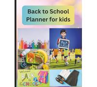 Back-to-School Planner for Kids - Fun & Organised School Year with Homework, Reading & Goal Tracking | 8.5 x 11 inch size, 180 pages