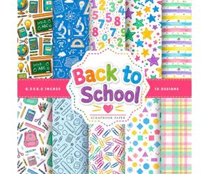 Back to School Scrapbook Paper: 20 Double-Sided Scrapbooking Paper with Classroom Patterns - School Supplies, Pencils, Apples & Crayons | Perfect for ... Card Making & DIY Crafts | 8.5 x 8.5 Inches