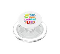 Back to School Teacher No Cap We Make Learning Lit PopSockets PopGrip pour MagSafe