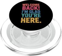 Back to School Teacher Welcome Back I'm Glad You're Here PopSockets PopGrip pour MagSafe
