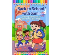 Back to School with Sami: A Coloring Adventure to Kick off the School Year!