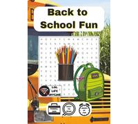 Back to School Word Search: 48 Puzzles to Sharpen Your Mind for the New School Year-One Word at a Time!