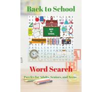 Back to School Word Search Puzzle Book: Word searches with easy to read print about Back to School, school supplies, recess, and more / 6x9 inches, ... for vacations, Holidays and Free Times