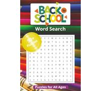 Back to School Word Search Puzzle Book: Word Searches with Easy to Read Print about Classroom, School, Friends and More | 6x9 Inches, 110 pages | 50+ ... | Gift for Vacation, Holidays and Free Time
