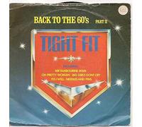 Back To The 60's (Part II) - Tight Fit 7" 45