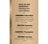 BACK TO THE BEGINNING-HARMONIZING WITH COSMIC VIBRATIONS: A Blank Notebook for Reflection, Journaling & Creative Exploration. Elegant Cosmic Notebook for Self-Discovery & Awareness. HARDCOVER