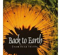 Back to the Earth - From Deep Inside