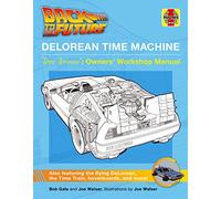 Haynes – Back to the Future DeLorean Time Machine : Manuel d'atelier du propriétaire Doc Brown