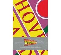 Back To The Future Hardcover Ruled Journal (Insights Journals) (Diary) Insight Editions, (Auteur)
