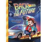 Back to the Future: The Classic Illustrated Storybook