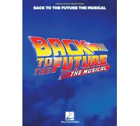 Back to the Future: The Musical