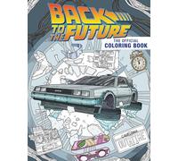 Back to the Future – The Official Coloring Book – Insight Editions