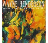 Back to the Groove by Wayne Henderson (1992-05-14)
