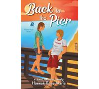 Back to the Pier: A Sweet and Clean Romantic Comedy