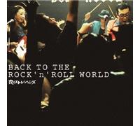 BACK TO THE ROCK'n'ROLL WORLD