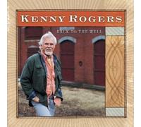 Back to the Well by Rogers, Kenny