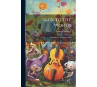 Back To The Woods: The Story Of A Fall From Grace