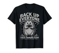 Back Up Everyone I Need Thinking Room Herisson T-Shirt