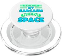 Back Up My Sarcasm Needs Space Clever Humour Sarcastique PopSockets PopGrip pour MagSafe