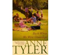 Back When We Were Grownups