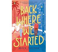 Back Where We Started A Novel - Becca Freeman - Penguin Books - ebook (ePub) - Livre