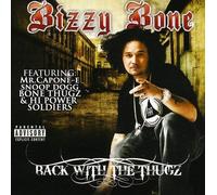 Back With the Thugz by BIZZY BONE (2009-03-10)
