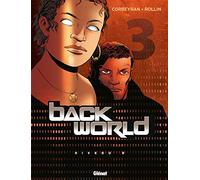 Back World - Tome 03: Niveau 3