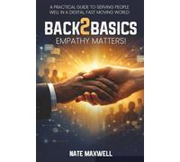 Back2Basics: Empathy Matters!