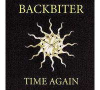 Backbiter - Time Again/Magnet Heart. [Import]
