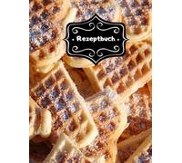 Backbuch Weihnachtsrezepte Rezeptbuch zum Selber Schreiben DIN A4 100 Seiten Backrezepte Spekulatius Weihnachtsbäckerei Rezeptsammlung Vanillekipferl ... Familien Rezepte Tipps & Tricks A28A