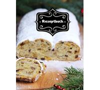 Backbuch Weihnachtsrezepte Rezeptbuch zum Selber Schreiben DIN A4 100 Seiten Backrezepte Spekulatius Weihnachtsbäckerei Rezeptsammlung Vanillekipferl ... Familien Rezepte Tipps & Tricks A27A