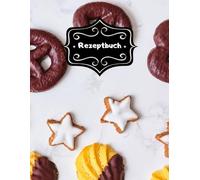 Backbuch Weihnachtsrezepte Rezeptbuch zum Selber Schreiben DIN A4 100 Seiten Backrezepte Spekulatius Weihnachtsbäckerei Rezeptsammlung Vanillekipferl ... Familien Rezepte Tipps & Tricks A33A