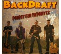 Backdraft - Forgotten Favorites [Import]