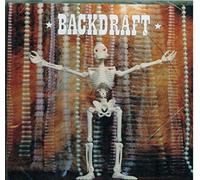 Backdraft - Here to Save You All