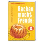 Backen macht Freude - Reprint 1952 [German] by Dr. Oetker [Paperback] NEUF