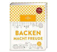 Backen macht Freude: Seit fast 100 Jahren die ultimative Backbibel fürs Leben. Mit ausführlichem Ratgeber und über 400 klassischen sowie modernen Rezepten.