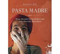Backen Mit Pasta Madre
