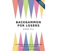Backgammon for Losers: Updated Edition