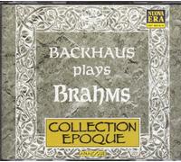 Backhaus Plays Brahms