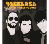 Backlash - Shape of Things to Come [Import]